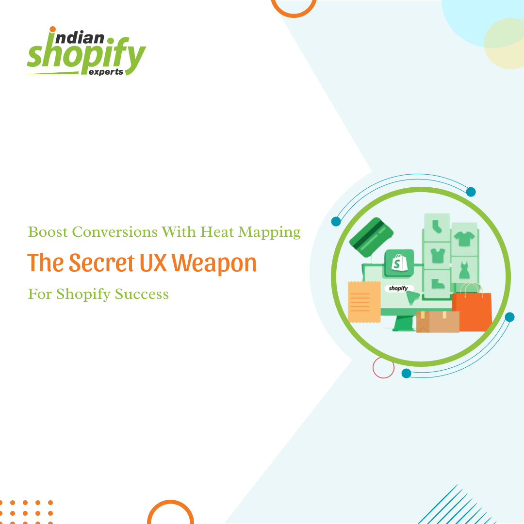 Heat Mapping: The Must-Have UX Tool for Shopify Stores
